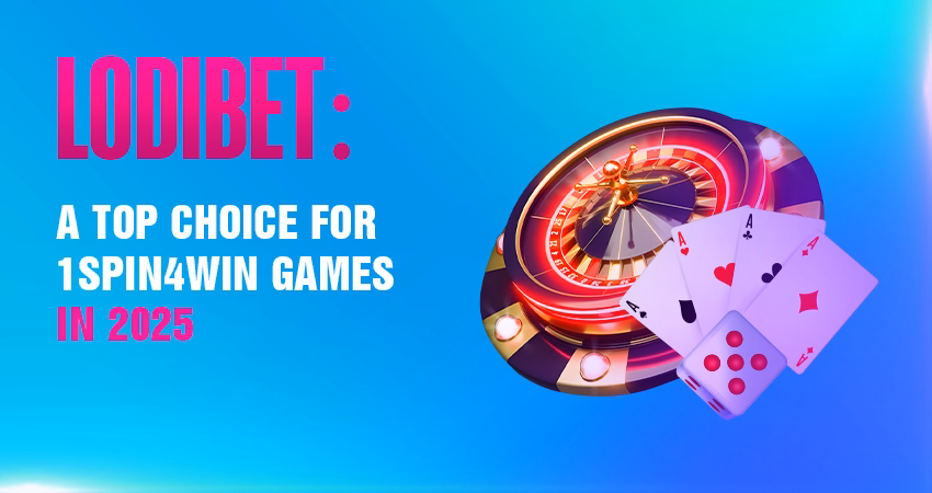 Lodibet A Top Choice for 1spin4win Games in 2025